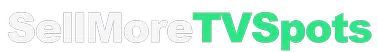 SellMoreTVSpots